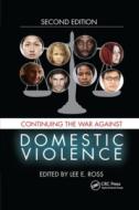 Continuing The War Against Domestic Violence di V. Lakshmikantham, Donato Trigiante edito da Taylor & Francis Ltd