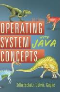 Operating System Concepts with Java di Abraham Silberschatz, Peter Baer Galvin, Greg Gagne edito da John Wiley & Sons