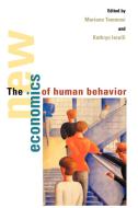 The New Economics of Human Behaviour edito da Cambridge University Press