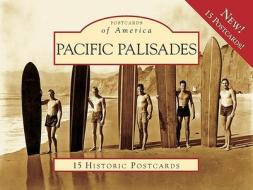Pacific Palisades: 15 Historic Postcards di Jan Loomis edito da Arcadia Publishing (SC)