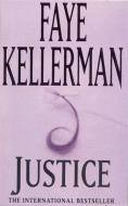 Justice di Faye Kellerman edito da Headline Publishing Group