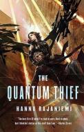 The Quantum Thief di Hannu Rajaniemi edito da Tor Books