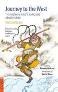 Journey To The West di Cheng'en Wu, Timothy Richard edito da Tuttle Publishing