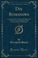 Die Romanows, Vol. 2 di Bernhard Stern edito da Forgotten Books