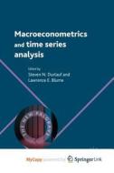 Macroeconometrics And Time Series Analysis edito da Springer Nature B.V.
