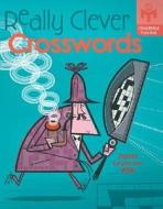 Really Clever Crosswords di David Levinson Wilk edito da Sterling Publishing (NY)