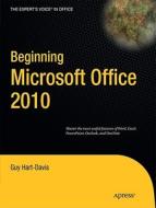 Beginning Microsoft Office 2010 di Guy Hart-Davis edito da Apress
