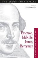 Emerson, Melville, James, Berryman edito da Bloomsbury Publishing Plc