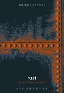 Rust di Jean-Michel Rabaté edito da Bloomsbury Academic