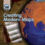 Creating Modern Maps di Cynthia Kennedy Henzel edito da Checkerboard Books