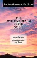 THE Awesome Realm Of The Soul di Norma Hickox edito da Booklocker Inc.,us