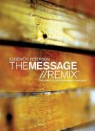 Message//Remix, The di Eugene H. Peterson edito da NavPress Publishing Group