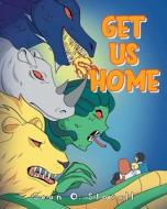 Get Us Home di Sean O. Stovall edito da Page Publishing, Inc.