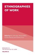 Ethnographies Of Work edito da Emerald Publishing Limited