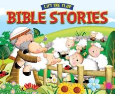 Lift The Flap Bible Stories di Juliet David edito da Lion Hudson Plc