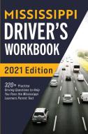 Mississippi Driver's Workbook di Connect Prep edito da More Books LLC