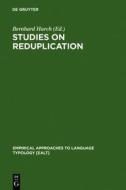 Studies on Reduplication edito da Walter de Gruyter