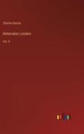 Heterodox London di Charles Davies edito da Outlook Verlag