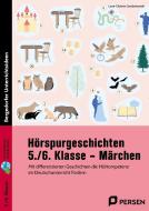 Hörspurgeschichten 5./6. Klasse - Märchen di Lena-Christin Grzelachowski edito da Persen Verlag i.d. AAP