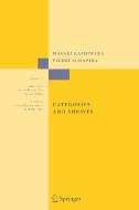 Categories and Sheaves di Masaki Kashiwara, Pierre Schapira edito da Springer Berlin Heidelberg