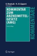 Kommentar Zum Arzneimittelgesetz (Amg) edito da Springer
