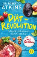 Diät-Revolution di Robert C. Atkins edito da FISCHER Taschenbuch