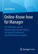 Online-Know-how für Manager di Felix Beilharz edito da Gabler, Betriebswirt.-Vlg