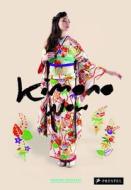Kimono Now di Manami Okazaki edito da Prestel