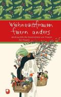 Weihnachtsfrauen feiern anders edito da Eschbach Verlag Am