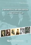 Ererbtes und Erlebtes di Cornel Metternich edito da Cuvillier Verlag
