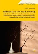 Bildende Kunst und Musik im Dialog di Ursula Brandstätter edito da Wißner