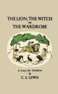 The Lion, The Witch and the Wardrobe di C. S. Lewis edito da Ishi Press