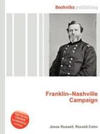 Franklin-nashville Campaign edito da Book On Demand Ltd.