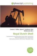 Royal Dutch Shell edito da Alphascript Publishing