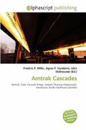 Amtrak Cascades edito da Alphascript Publishing