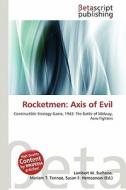 Rocketmen: Axis of Evil edito da Betascript Publishing