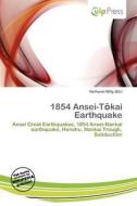1854 Ansei-t Kai Earthquake edito da Culp Press