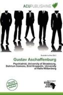 Gustav Aschaffenburg edito da Acu Publishing