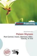 Poison Shyness edito da Bellum Publishing