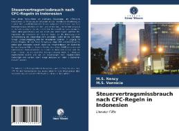 Steuervertragsmissbrauch Nach CFC-Regeln In Indonesien di Nency M.S. Nency, Vonnicia M.S. Vonnicia edito da KS OmniScriptum Publishing