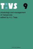 Physiology and management of mangroves edito da Springer Netherlands