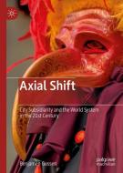 Axial Shift di Benjamen Gussen edito da Springer Singapore
