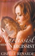 Narcissist Seeks Narcissist di Giselle Renarde edito da Giselle Renarde