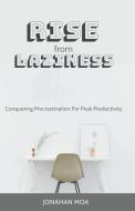 Rise From Laziness di Jonathan Mora edito da ANAFO FRANCIS