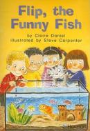 Flip, the Funny Fish di Claire Daniel edito da Houghton Mifflin Harcourt (HMH)