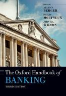 The Oxford Handbook Of Banking di Berger edito da Oxford University Press