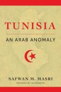 Tunisia di Safwan M. Masri edito da Columbia University Press