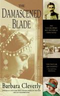 The Damascened Blade di Barbara Cleverly edito da DELTA