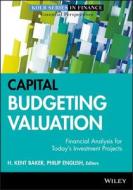 Capital Budgeting (Kolb) di Baker, English, Kolb edito da John Wiley & Sons