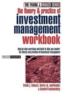 The Theory and Practice of Investment Management Workbook di Frank J. Fabozzi, Harry M. Markowitz, Leonard Kostovetsky edito da John Wiley & Sons